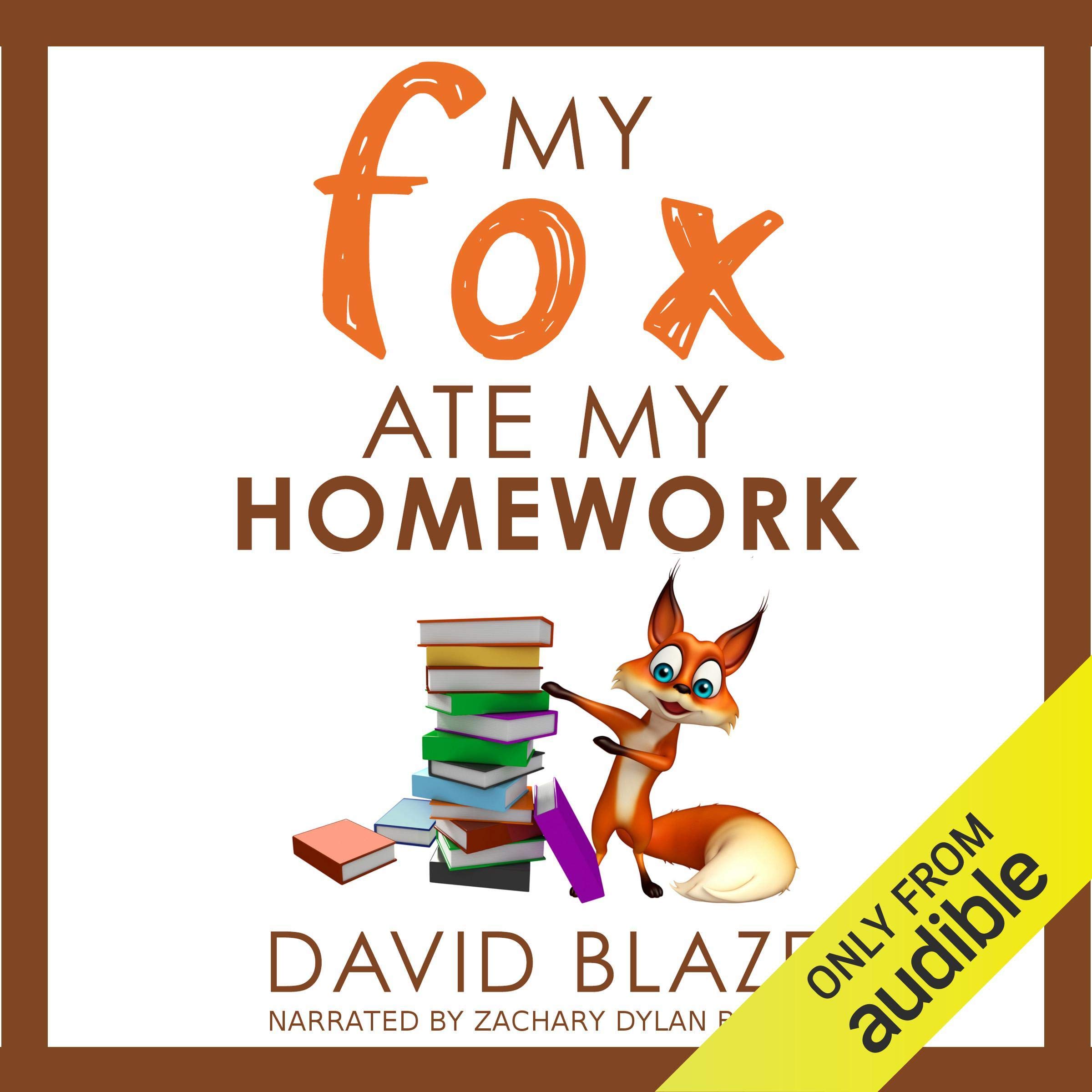 Cover art for My Fox Ate My Homework