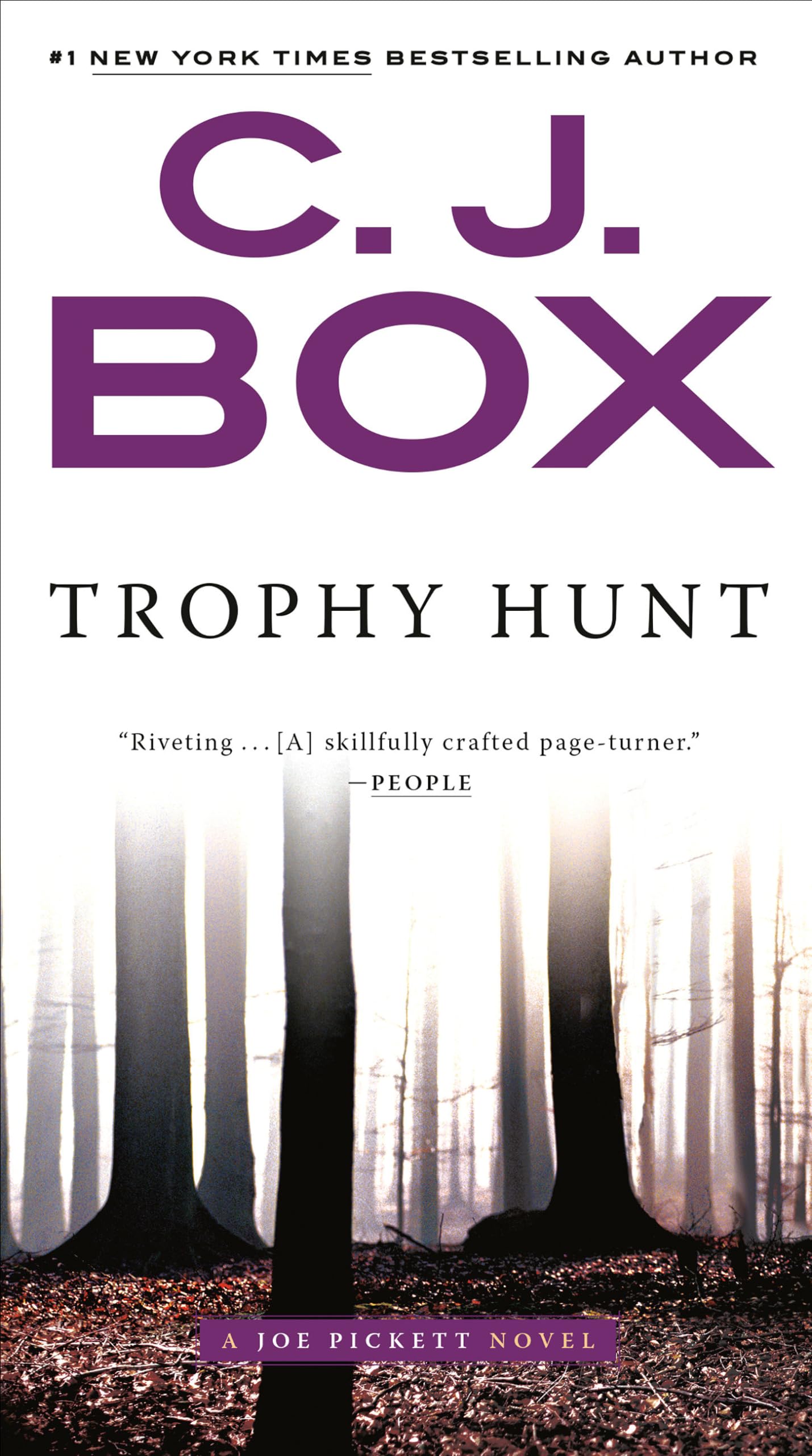 Amazon.com: Trophy Hunt (A Joe Pickett Novel): 9780399575716: Box 