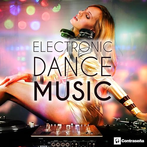 Electronic Dance Music by Varios Artistas on Amazon Music