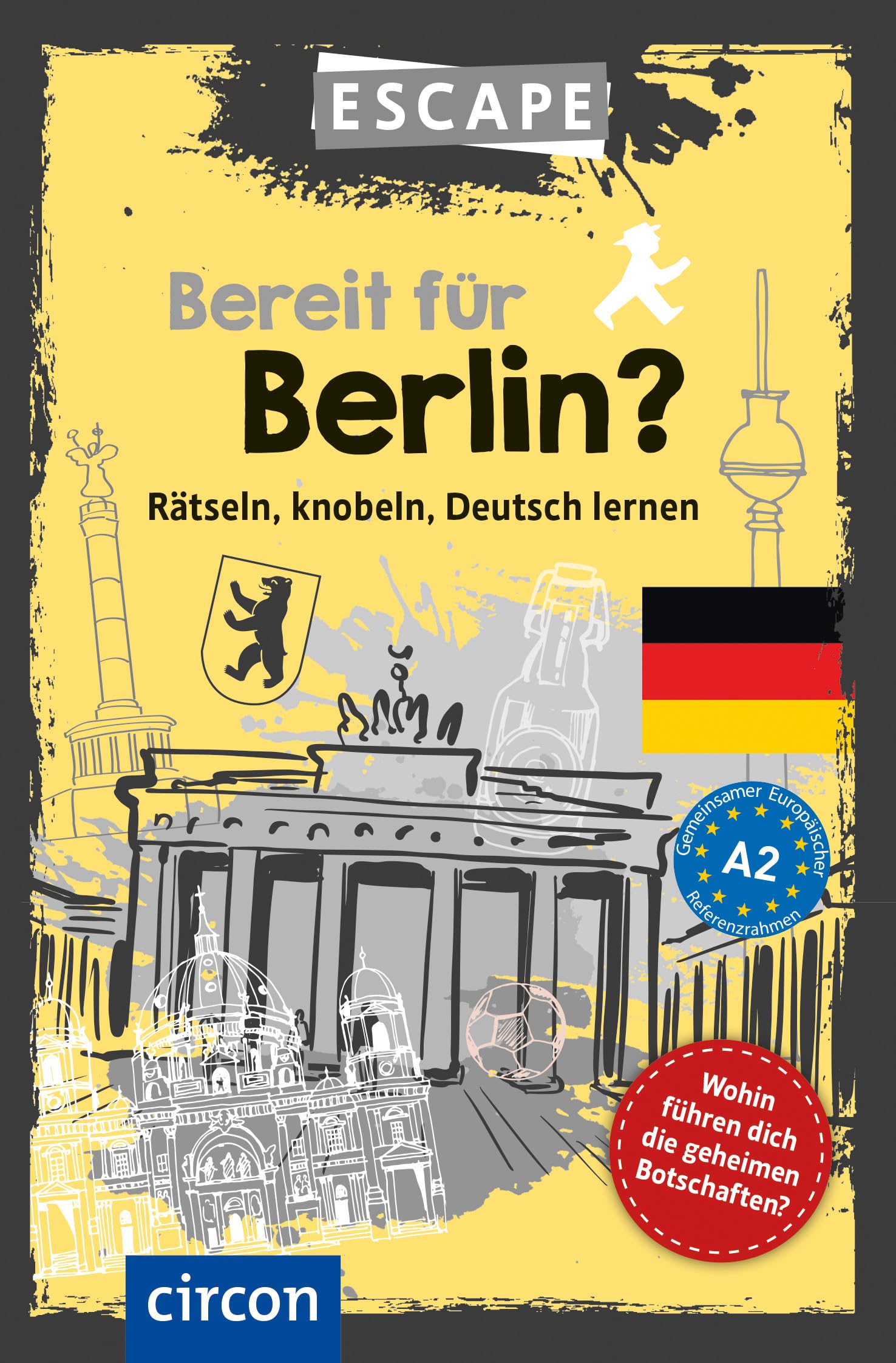 Bereit für Berlin?: Rätseln, knobeln, Deutsch lernen - Deutsch als Fremdsprache A2 (Escape)