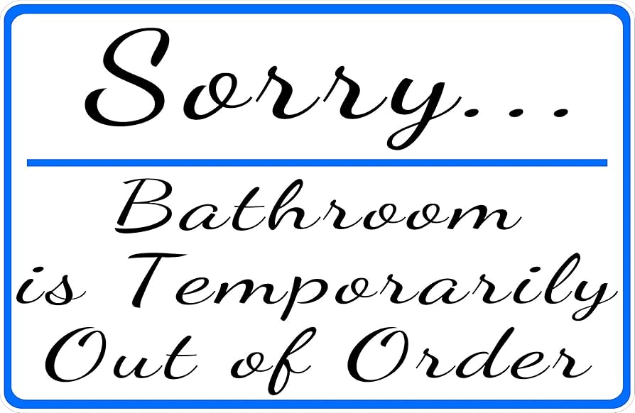sorry-bathroom-is-temporarily-out-of-order-sign-9x12-metal-bathroom-signs-amazon-com for Restroom Out Of Order Sign Printable Free Sorry Bathroom Is Temporarily Out Of Order Sign. 9x12 Metal. Bathroom Signs - Amazon.com for Restroom Out Of Order Sign Printable Free