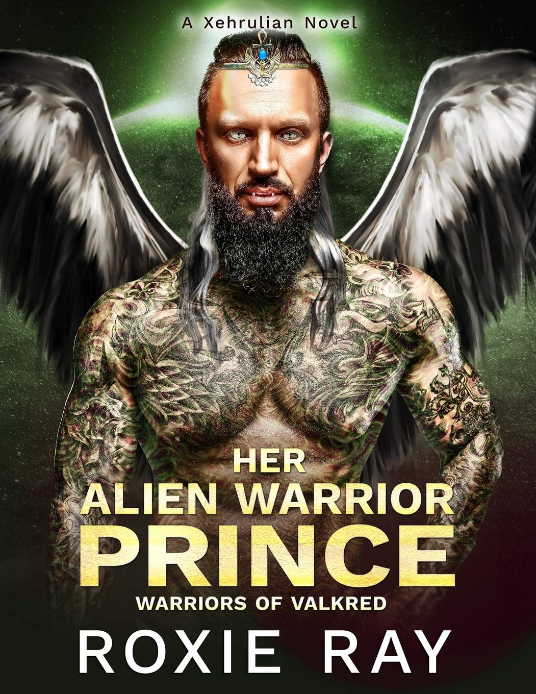 Her Alien Warrior Prince: A Sci-Fi Alien Romance Xehrulian World Novel: 1 (Warriors Of Valkred)