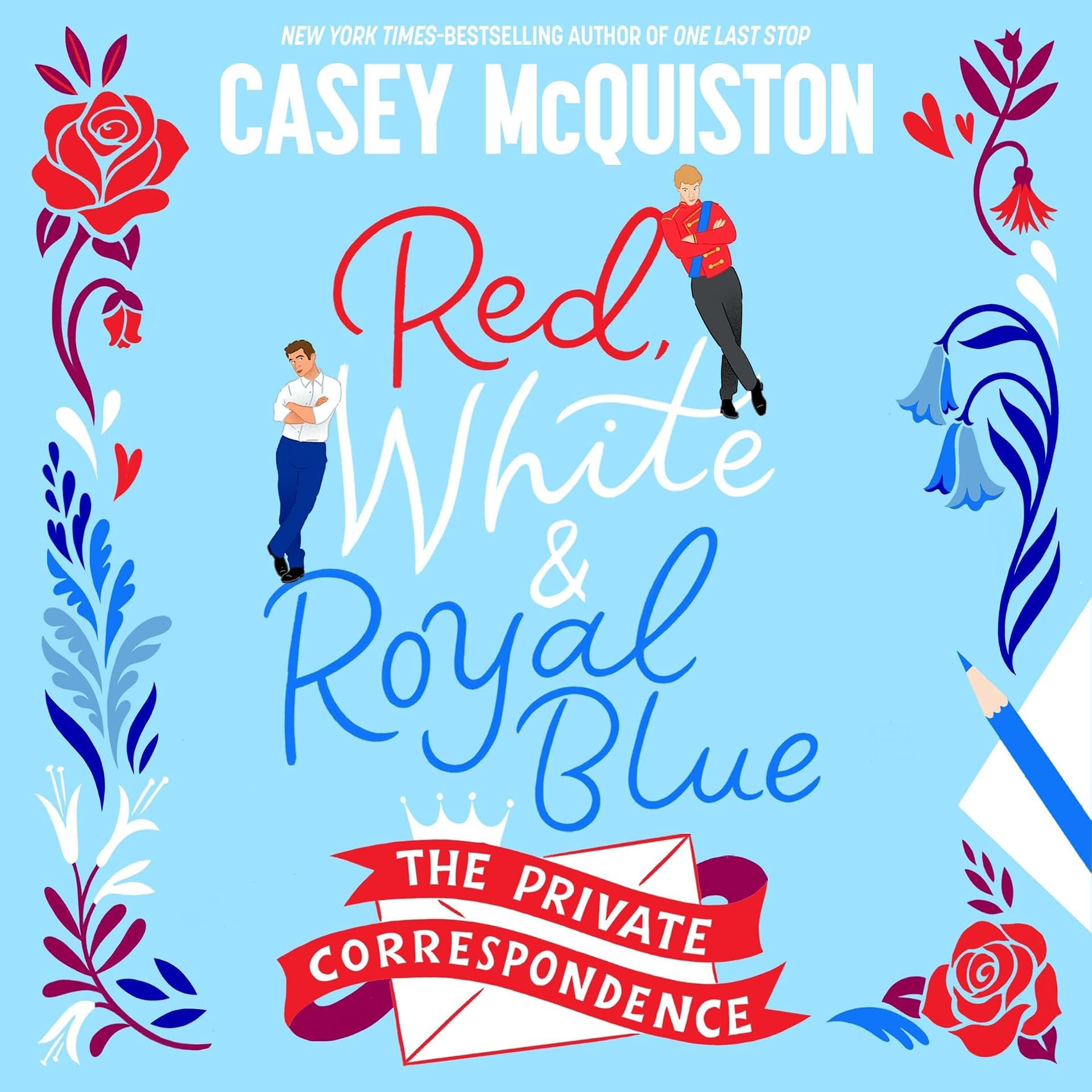Carousel Item: Red, White & Royal Blue: The Private Correspondence