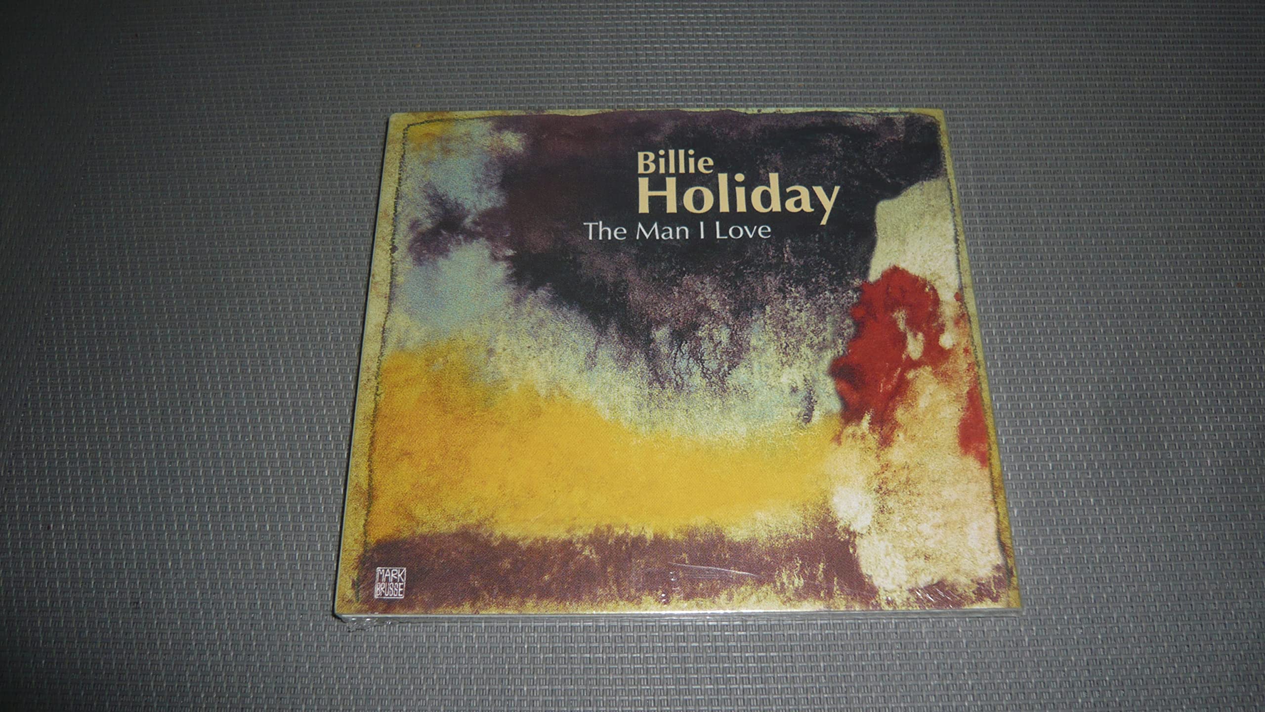 Man I Love [Audio CD] Billie Holiday; Billy Rose; Glenn Tinturin; George Gershwin; Harry Warren; Leo Robin; Fred E. Ahlert; Al Jolson; Richard A. Whiting; Ralph Rainger; Allan Roberts; Clarence Gaskill; Jimmy McHugh; Irving Berlin; Irving Gordon; J.C. Jones; Matty Malneck; Dave Dreyer and Joe Burke