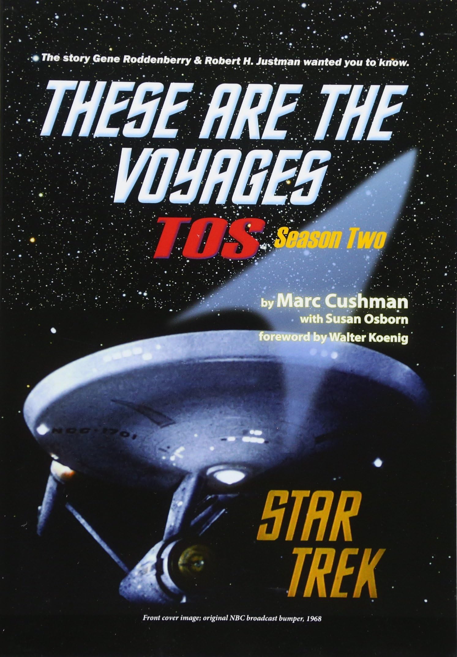 These are the Voyages - TOS: Season Two (These Are The Voyages series) Paperback โ June 5, 2014