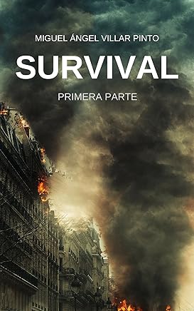 Survival: Primera Parte Tienda Kindle,eBooks Kindle,Ciencia ficción, fantasía y terror