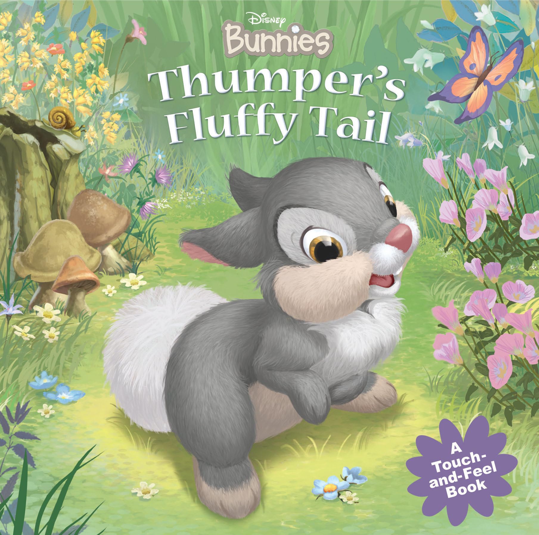 Disney Bunnies: Thumper's Fluffy Tail (Touch-And-Feel Book)