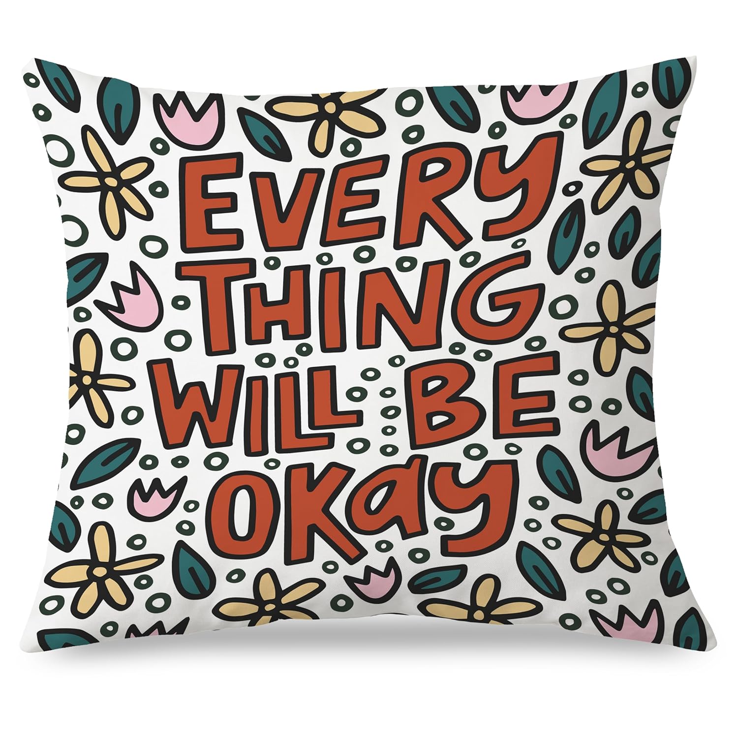 Exqcom Everything Will Be Okay Inspirational Pillow Covers 18x18 Positive Encouragement Gifts for Women Floral Motivational Throw Pillow