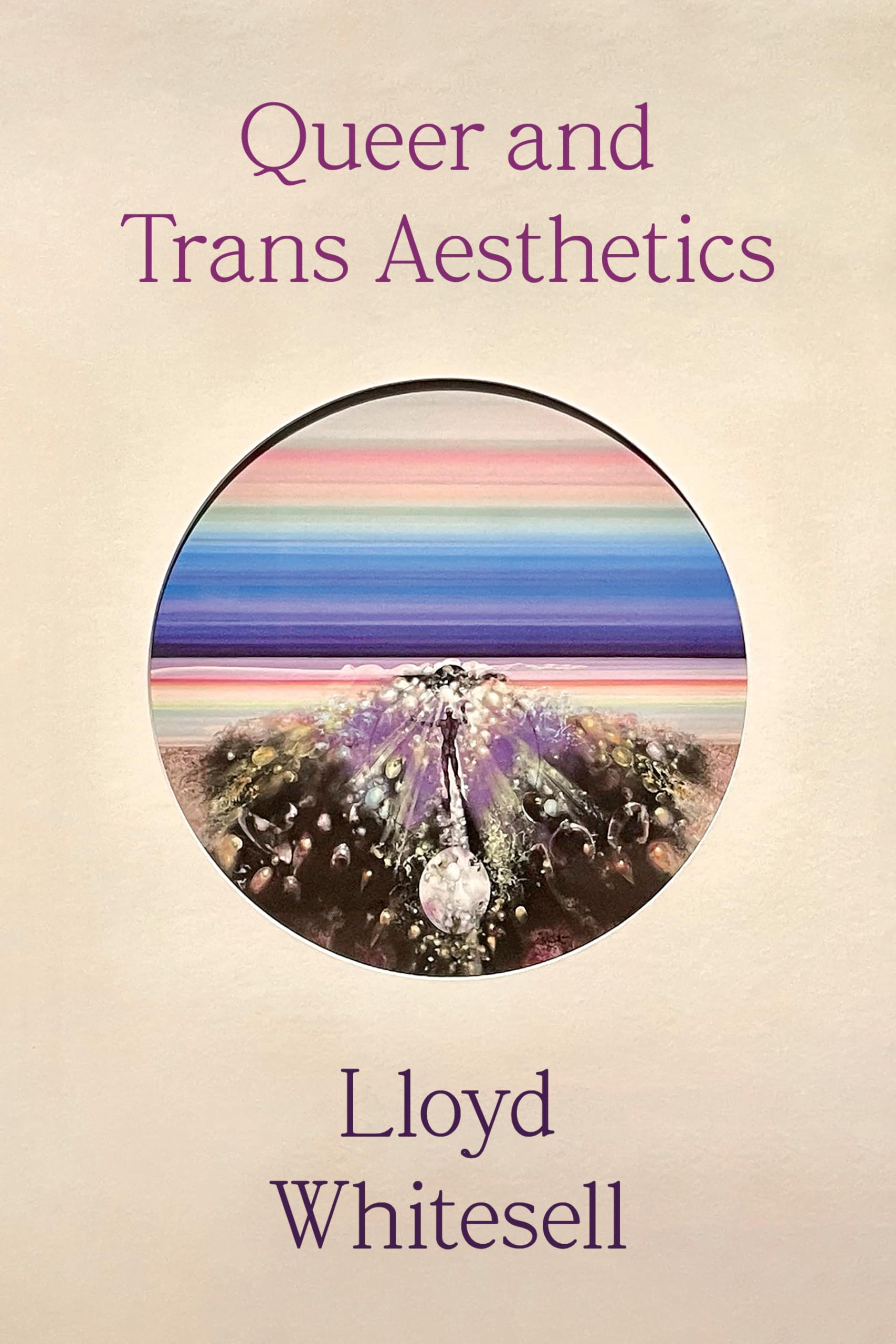 Queer and Trans Aesthetics: