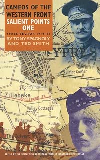 Salient Points One: Ypres Sector, 1914–18 (Cameos of the Western Front Book 1)
