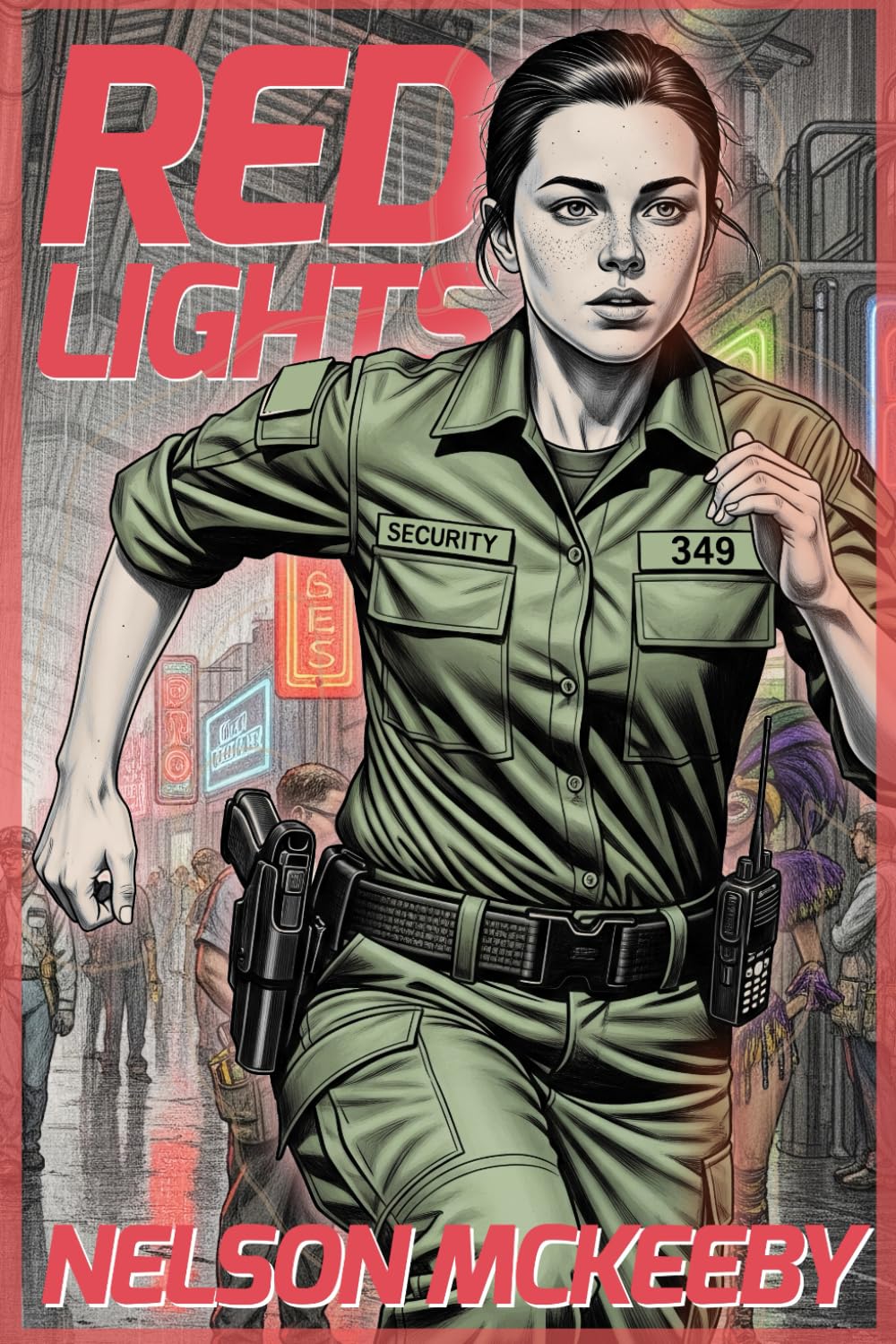 Red Lights: Book 4 of the History of Piracy in the 24th Century