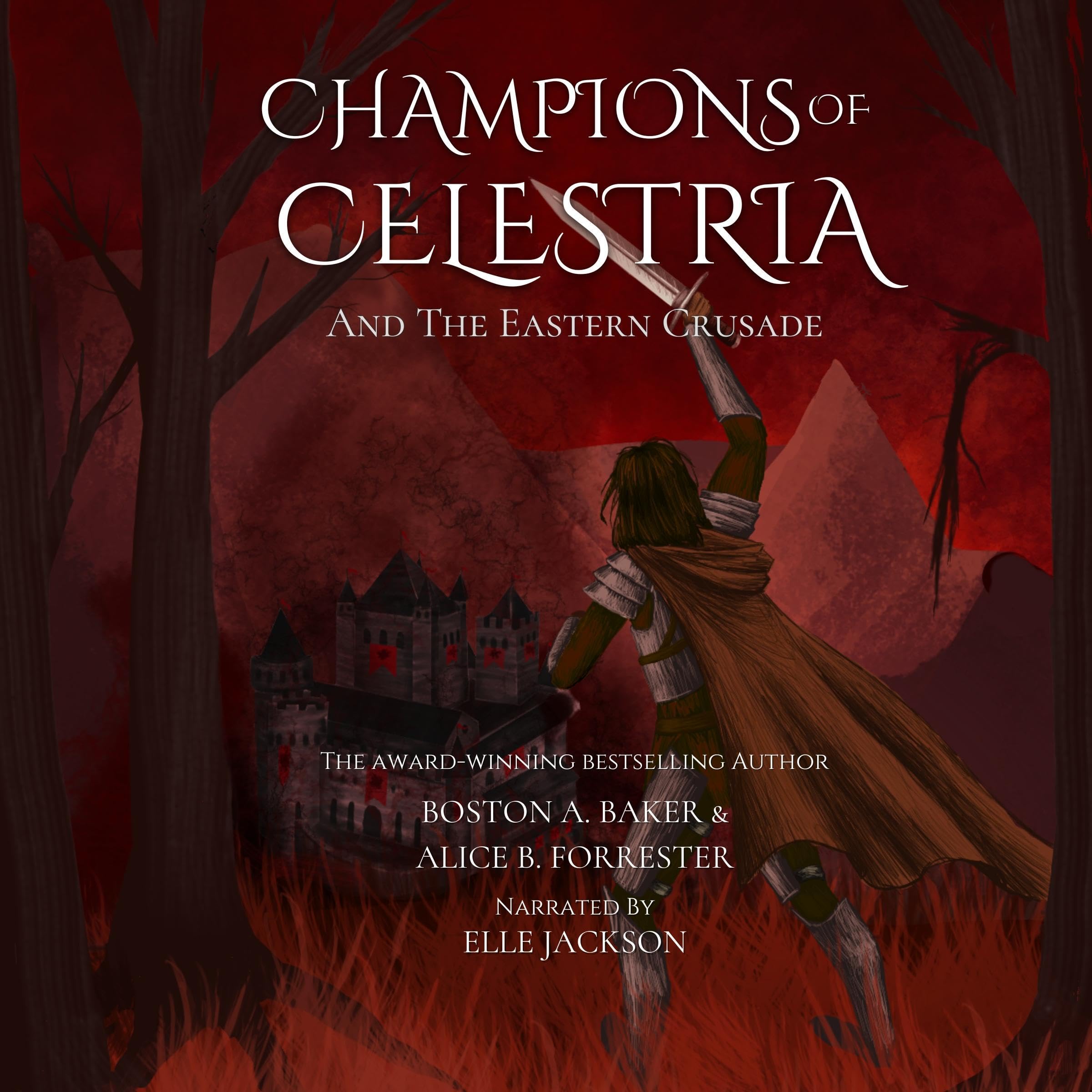 Cover art for Champions of Celestria: And the Eastern Crusade