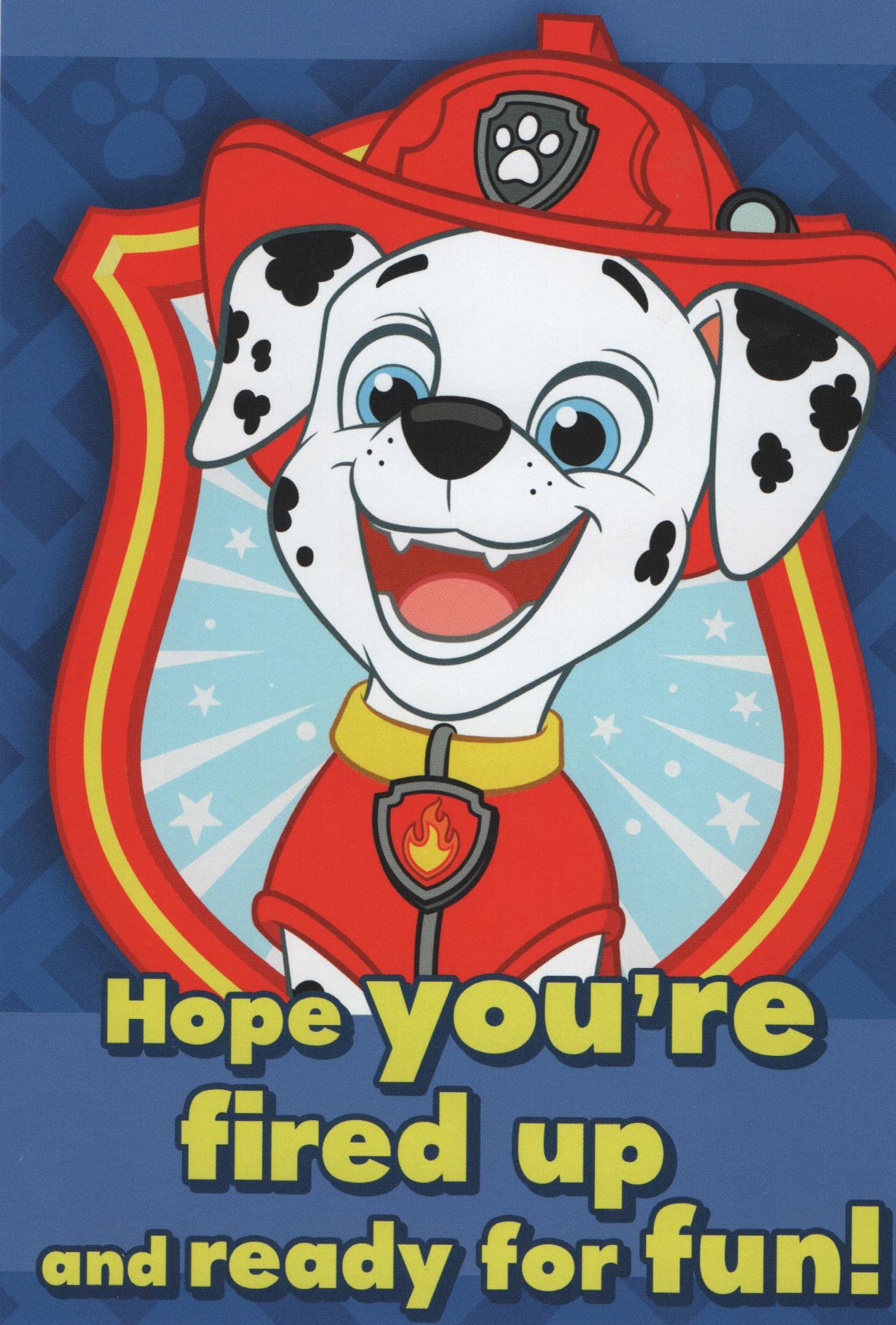 Amazon.com : Hope you're fired up and ready for fun! Paw Patrol Marshall  Birthday Card : Office Products