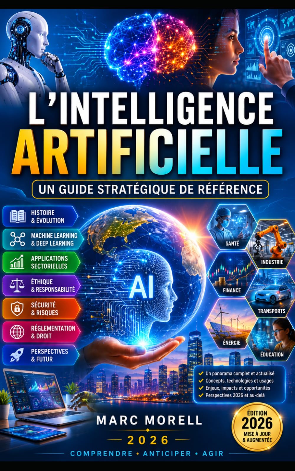 L'intelligence artificielle: Un guide stratégique de référence (Demain...)