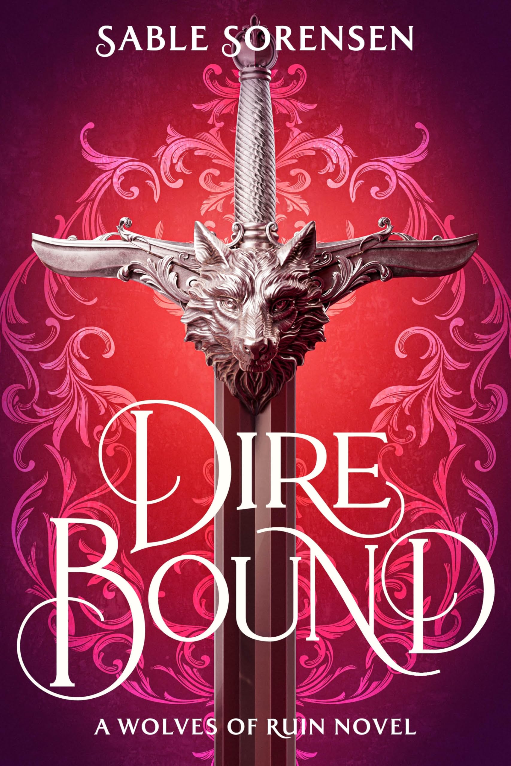 Dire Bound: The hottest enemies to lovers fantasy romance of 2025 and SUNDAY TIMES bestseller: 1 (The Wolves of Ruin, 1)