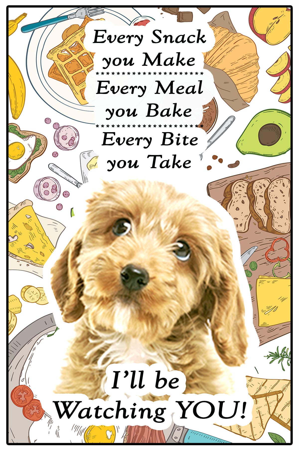 Fridge Magnets Multicolor Cockapoo Gift - I'll Be Watching You - Large Fun Flexible Fridge Magnet- Size 16Cms X 10 Cms (Approx. 6" X4")