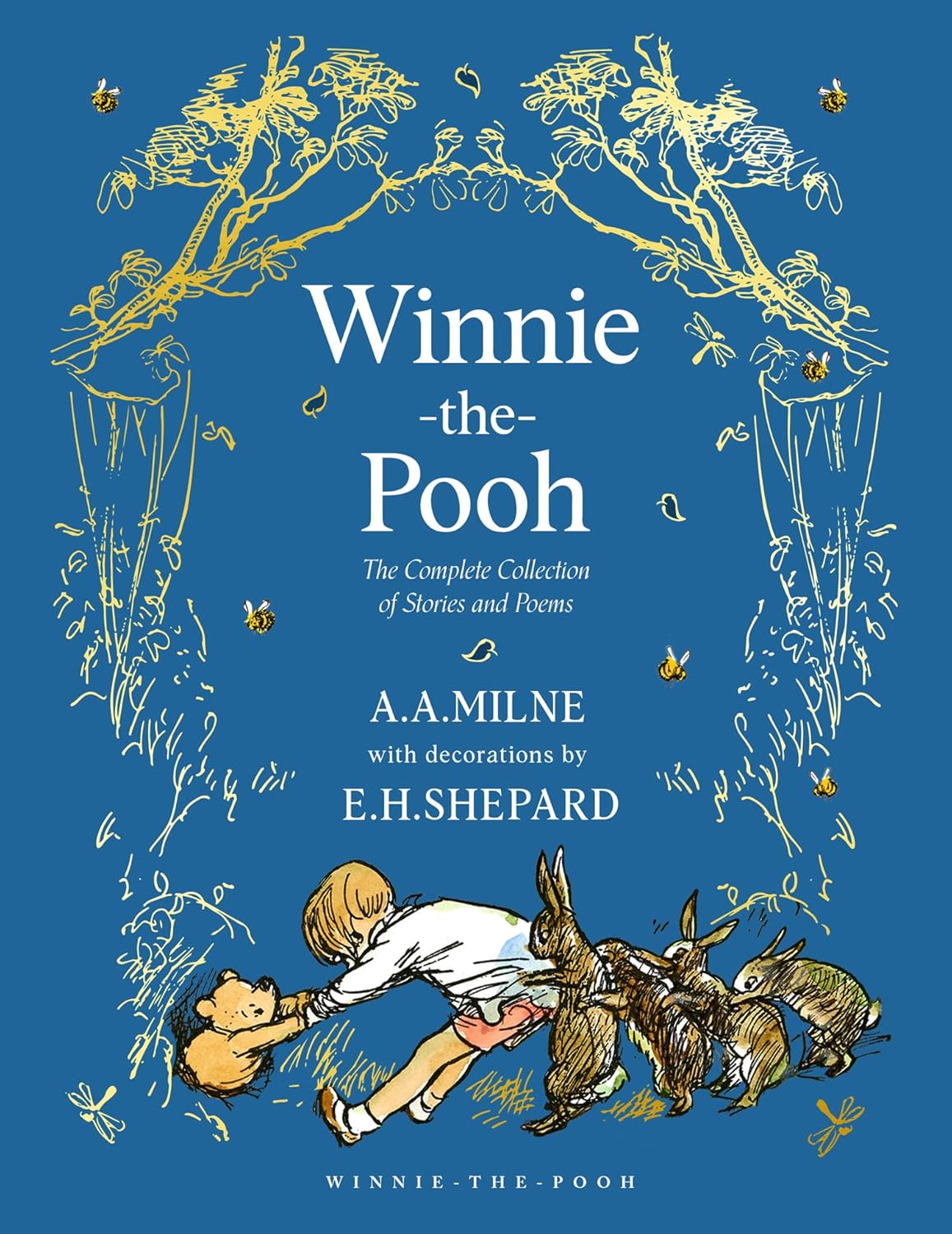 Winnie-the-Pooh: The Complete Collection of Stories and Poems: NEW ...