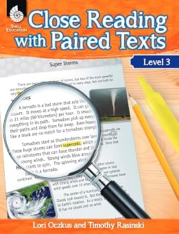 Close Reading with Paired Texts Level 3 Engaging Lessons to Improve Comprehension
