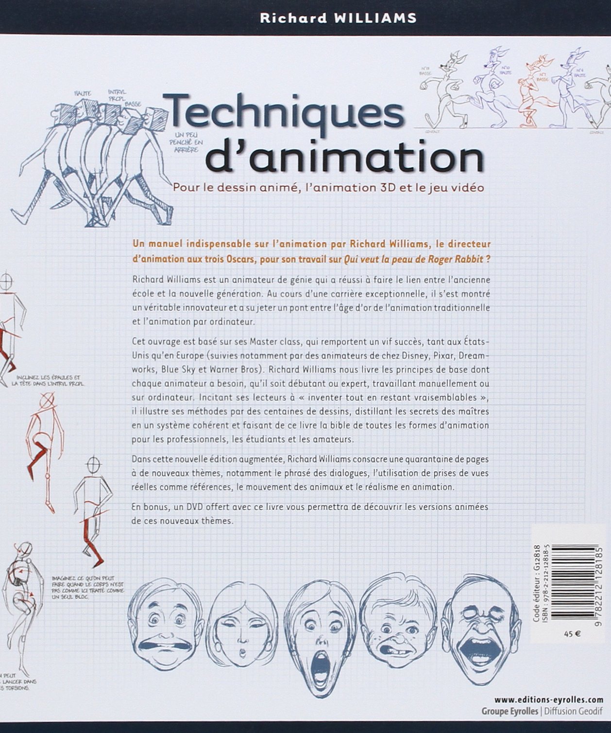 Techniques d'animation: Pour le dessin animé, l'animation 3D et le jeu vidéo. Avec dvd-rom.