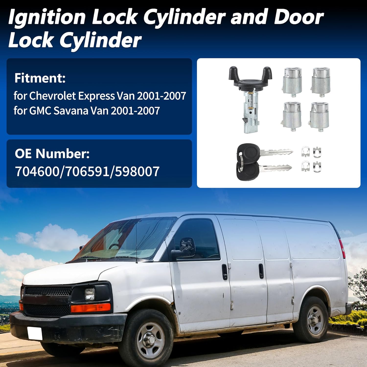 Ignition Lock Cylinder and Door Lock Cylinder with 2 Keys for Chevrolet Express Van 2001-2007 Ignition Switch Cylinder No.704600/706591/598007