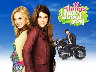 10 Things I Hate About You