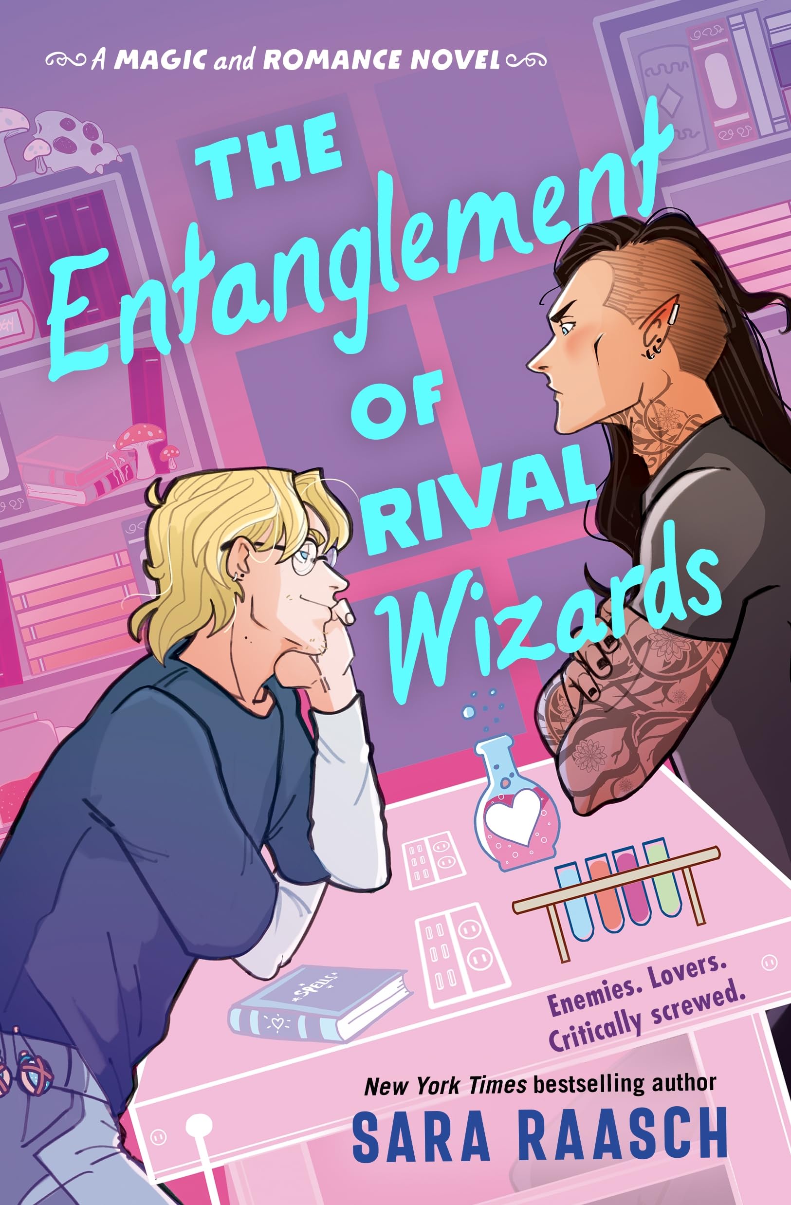 The Entanglement of Rival Wizards (A Magic & Romance Novel)