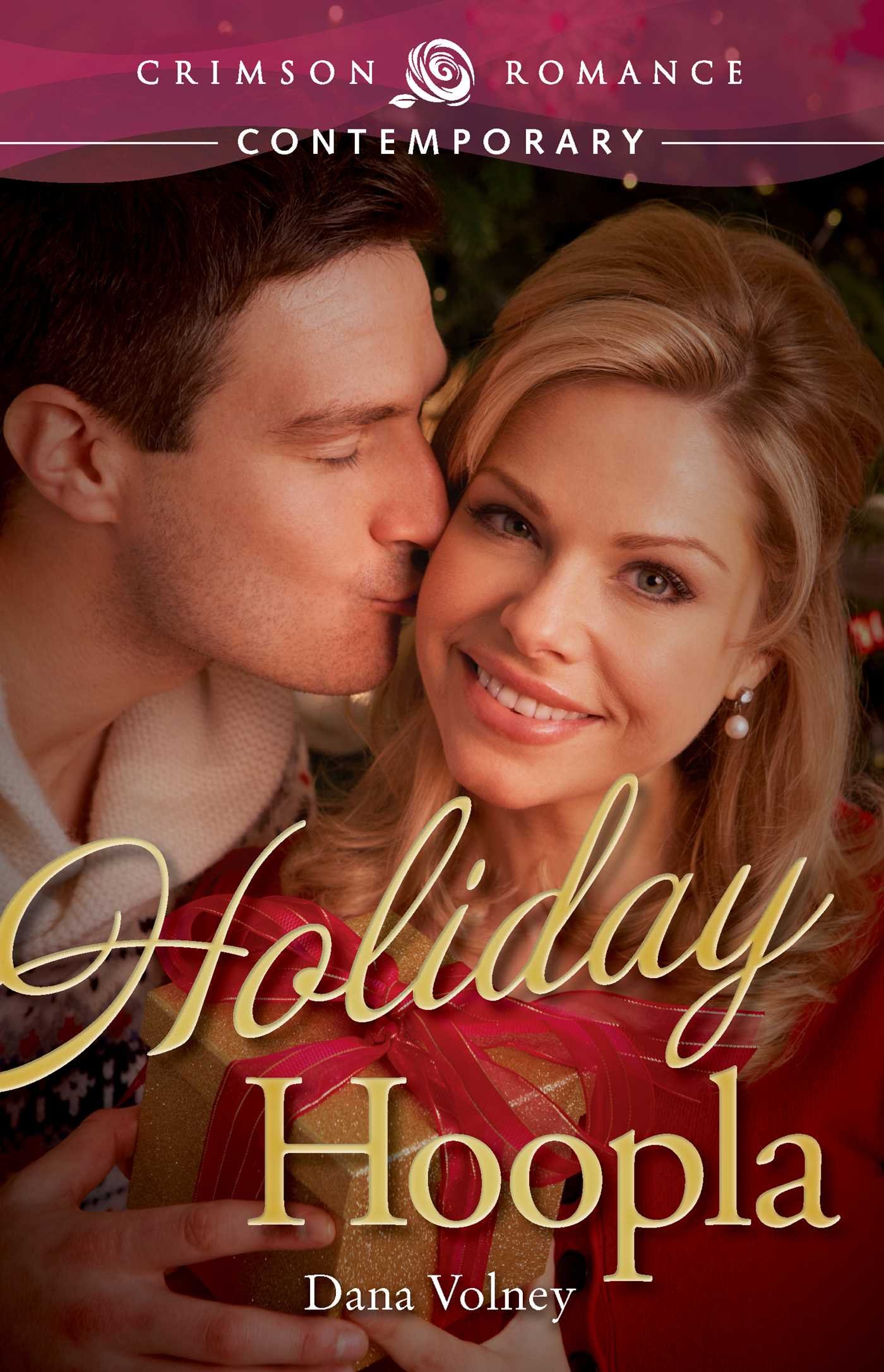 Buy Holiday Hoopla (Crimson Romance) โ BookShops.in