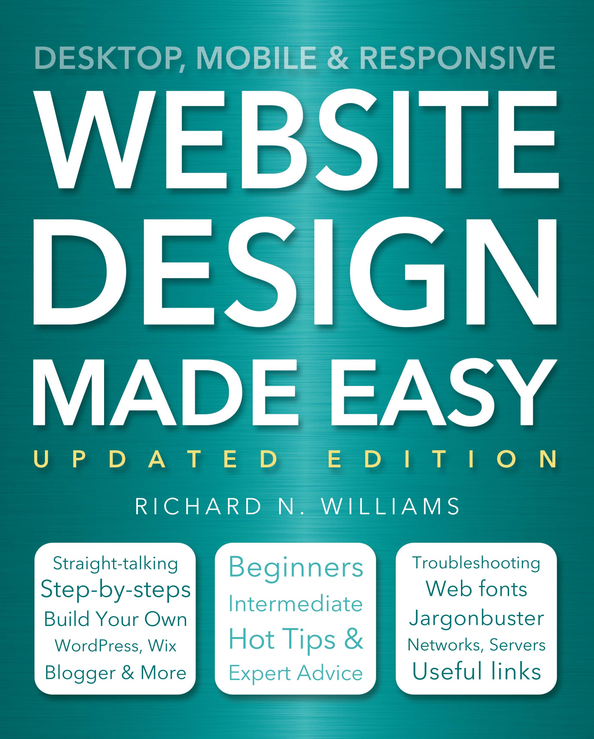 Website Design Made Easy Paperback – Illustrated, 1 June 2018