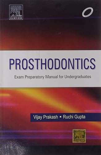 Prosthodontics : Prep Manual for Undergraduates