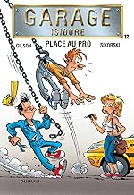 Download Garage Isidore - tome 12 - Place au pro PDF