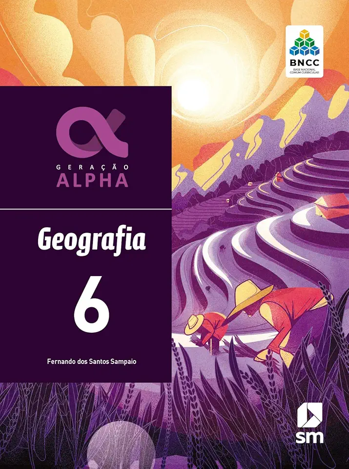 Geração Alpha Geografia 6 Ed 2019 - Bncc