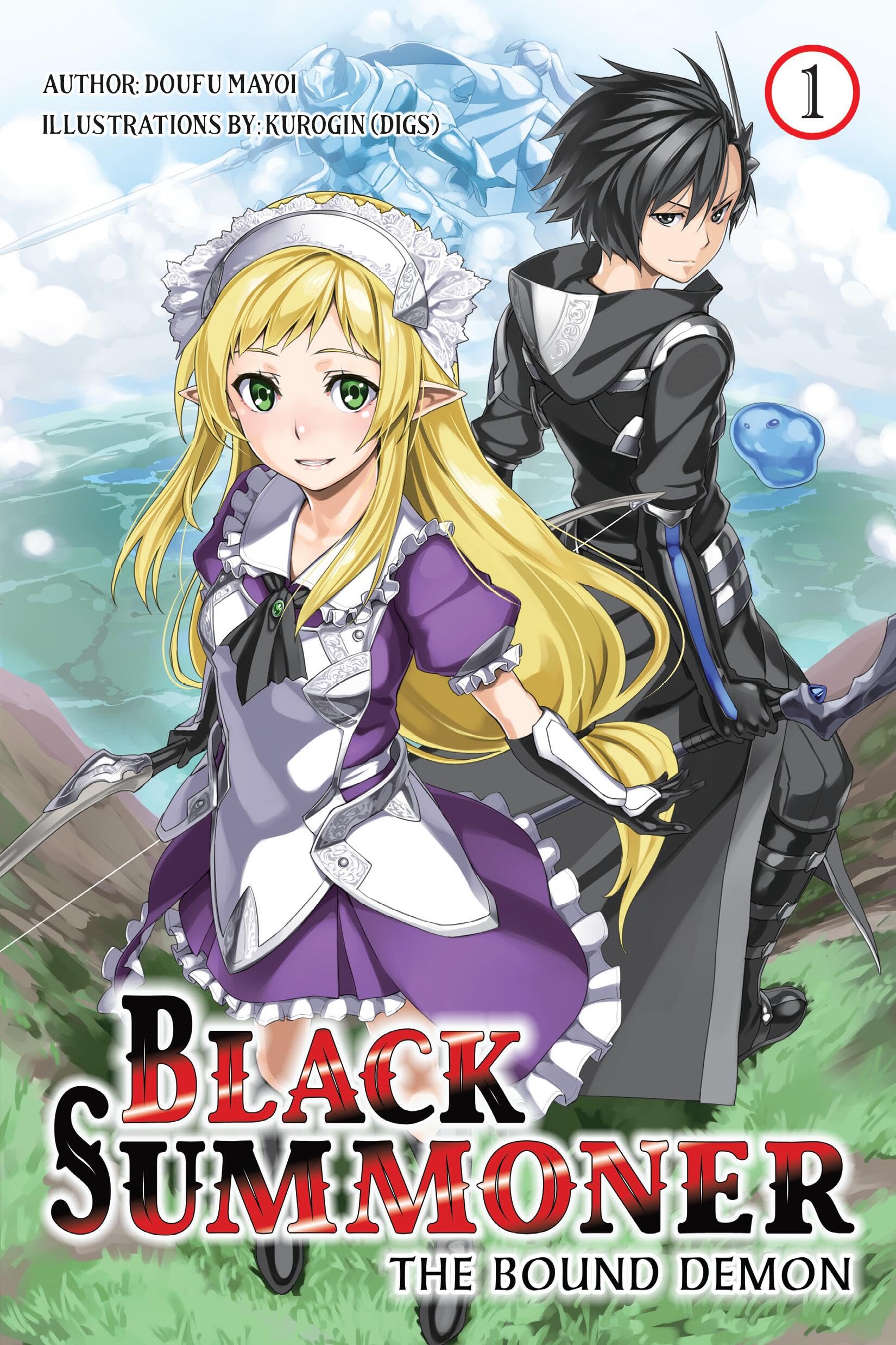 Black Summoner, Vol. 1 (light novel): The Bound Demon Volume 1 (BLACK SUMMONER LIGHT NOVEL SC)