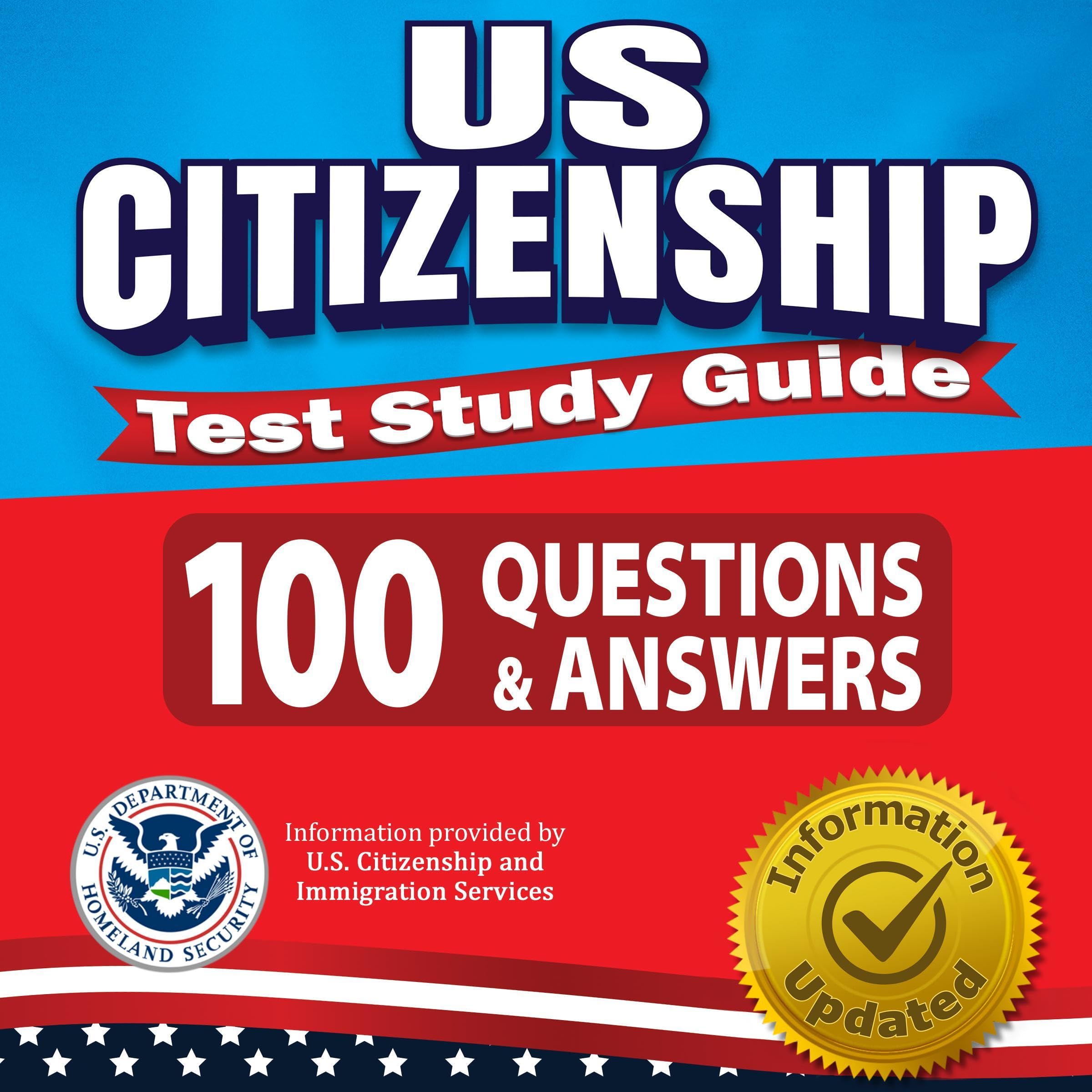 Cover art for US Citizenship Test Study Guide - 100 Questions & Answers: The Most Complete Workbook