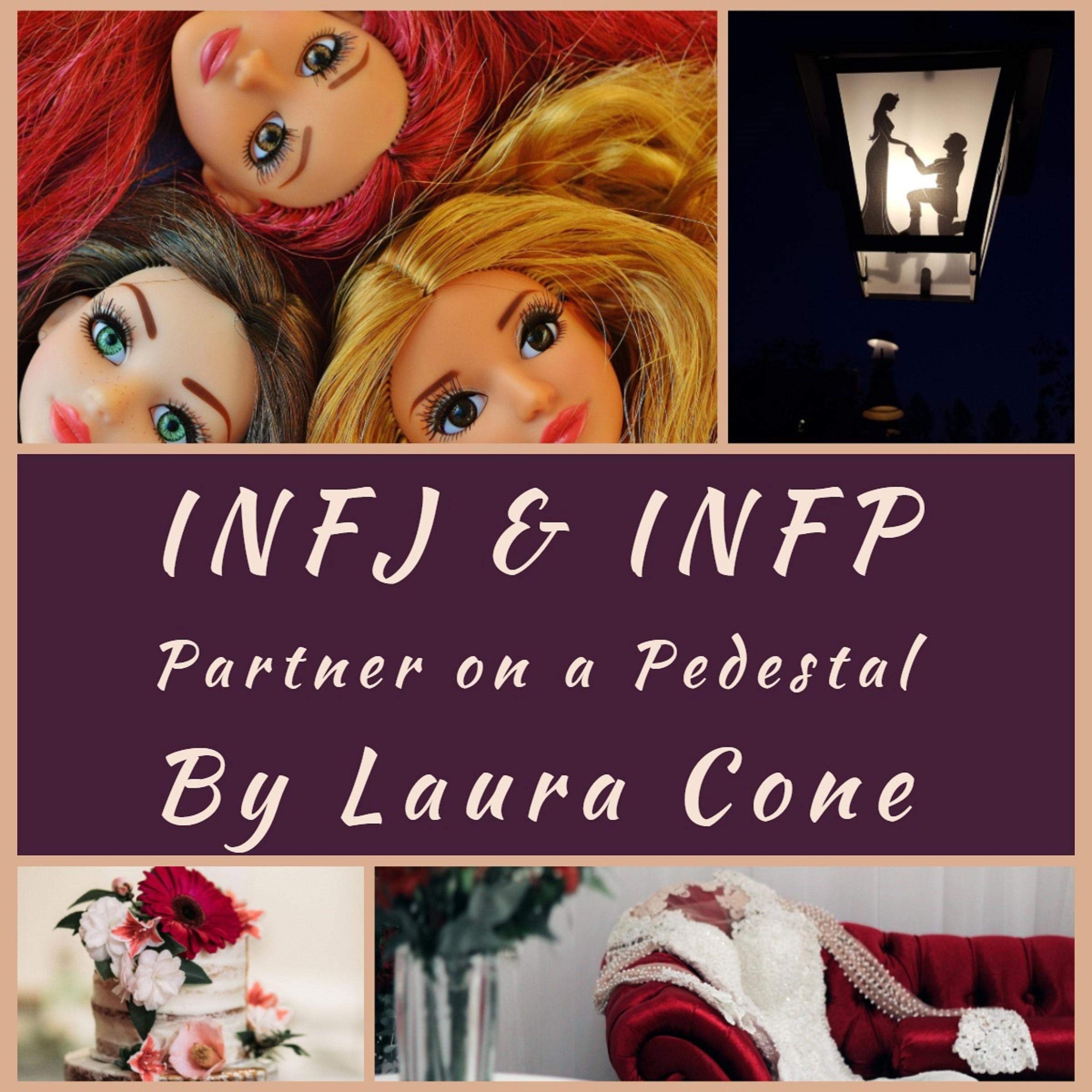 INFJ & INFP: Partner on a Pedestal
