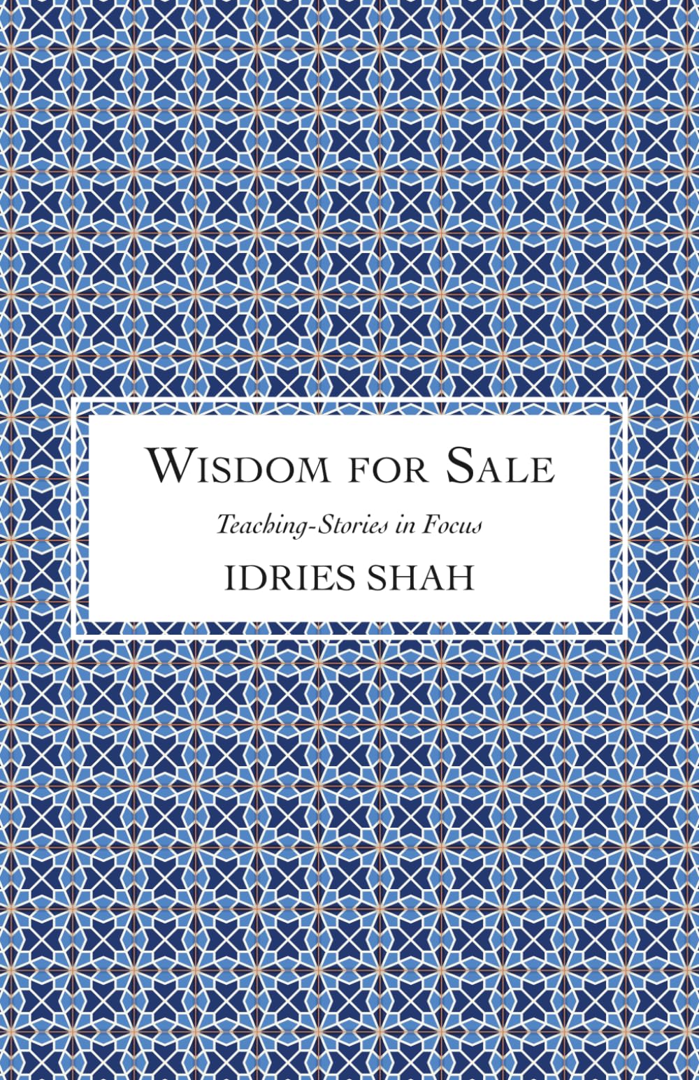 Wisdom for Sale (Teaching-Stories in Focus)