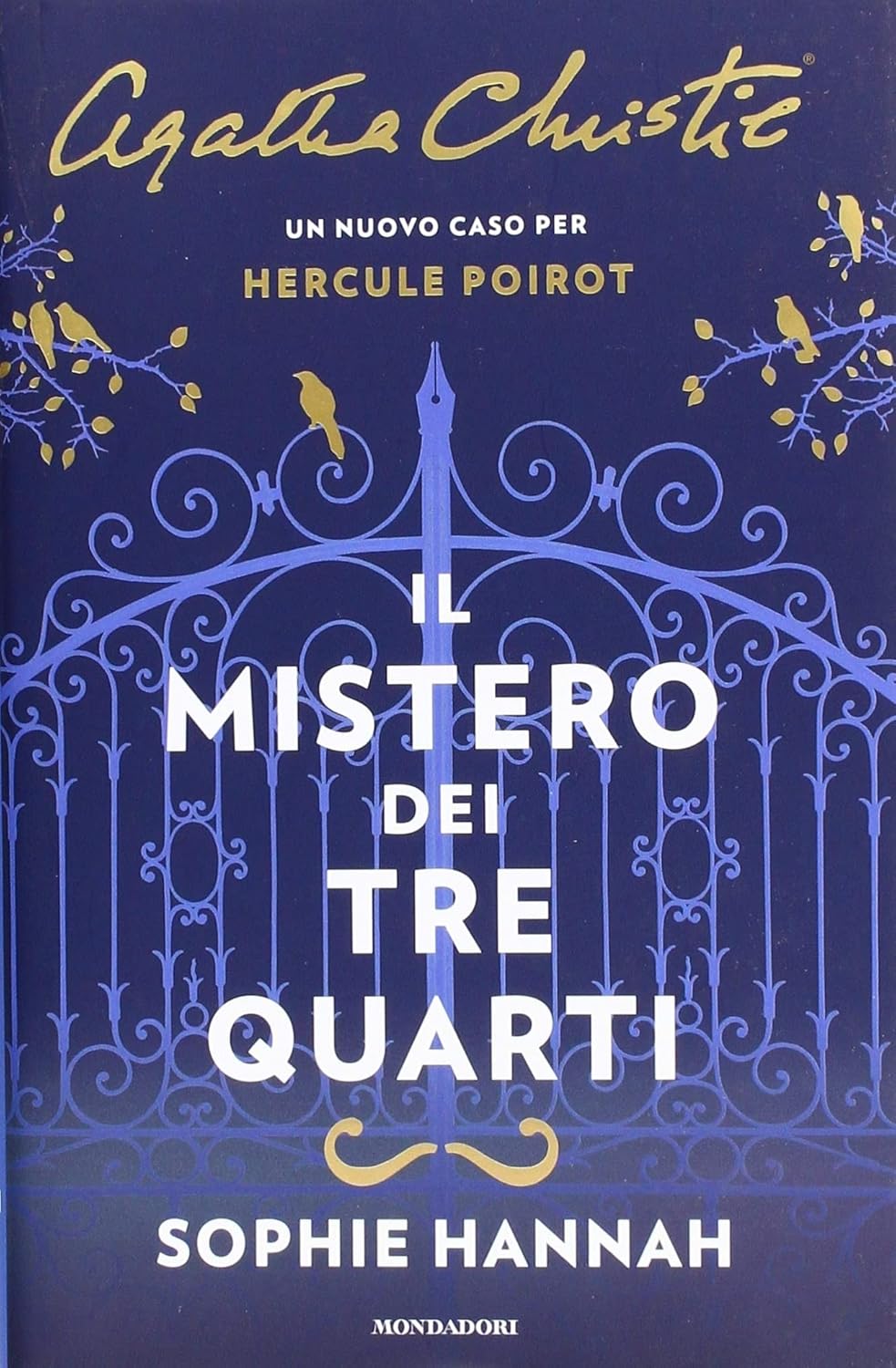 Il mistero dei tre quarti. Un nuovo caso per Hercule Poirot Hannah