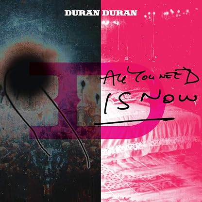 ALL YOU NEED IS NOW VINYL por Duran Duran — capa do álbum