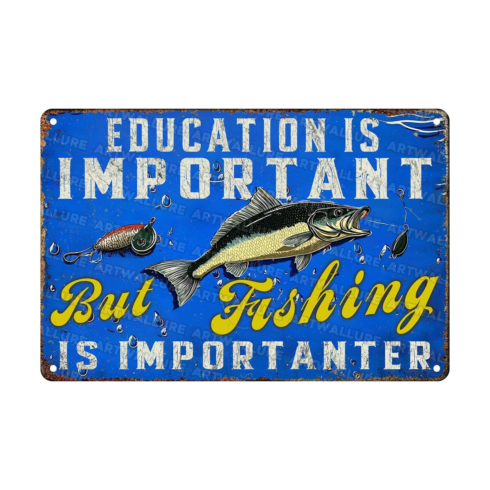 Fishing Importanter Vintage Tin Sign, 8x12 Inch Man Cave