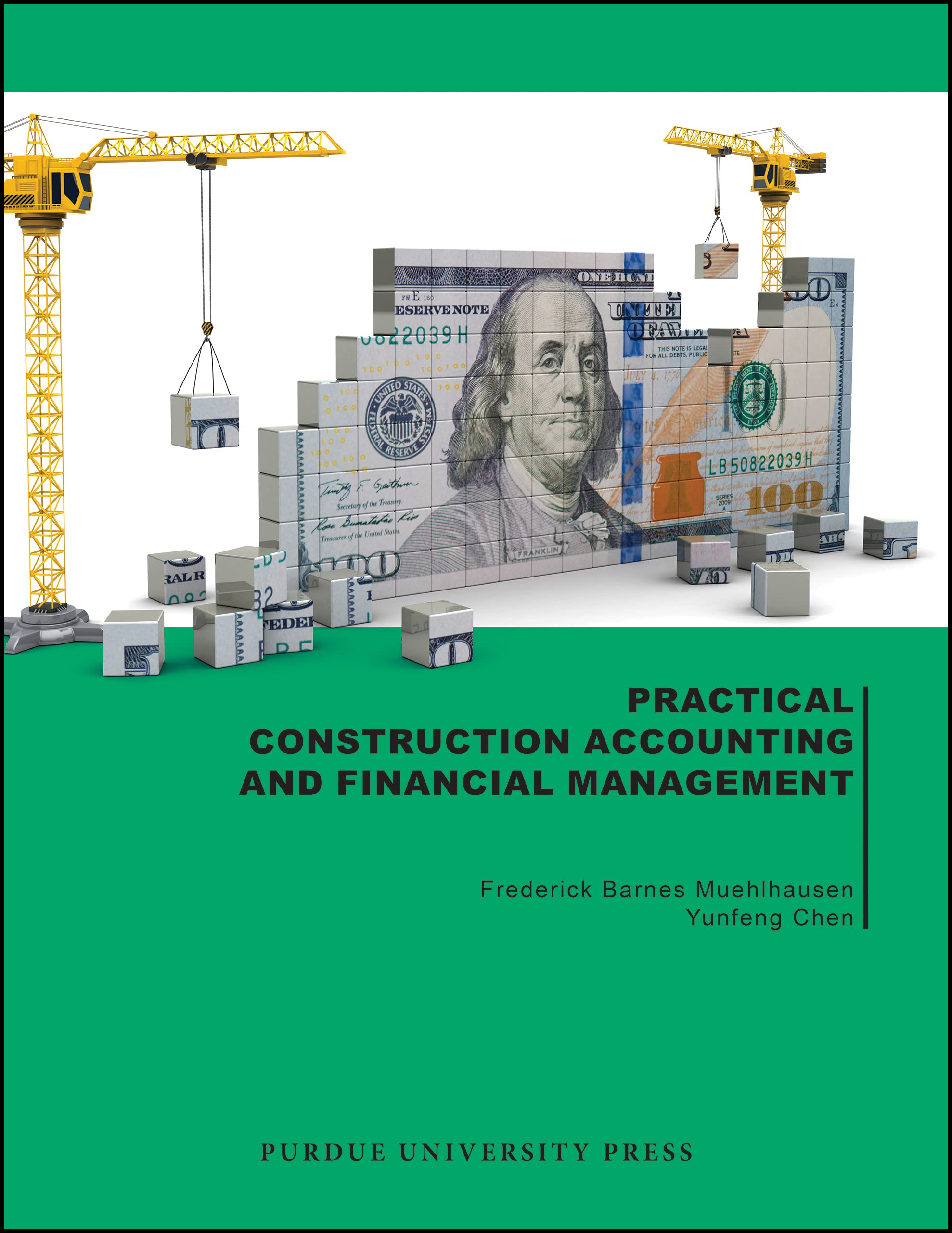 Practical Construction Accounting and Financial Management (Purdue Handbooks in Building Construction)