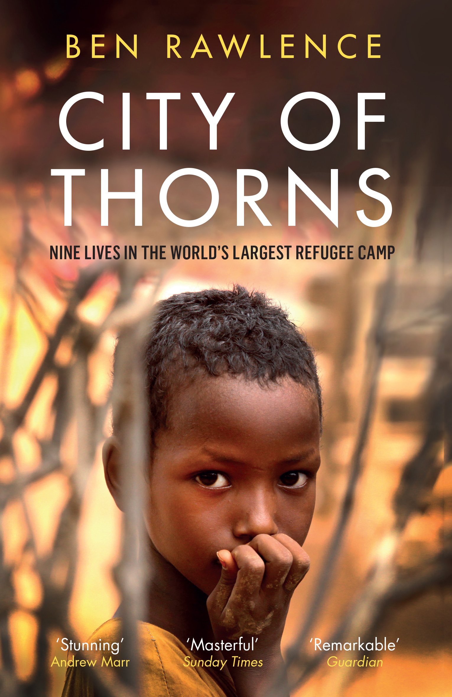 City of Thorns by Ben Rawlence - 9781846275890