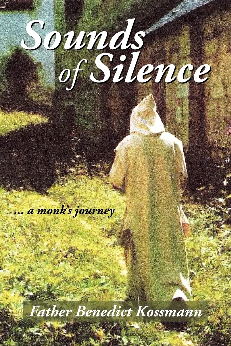 Sounds of Silence: A Monk's Journey