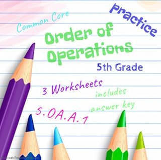 Order of Operations, 5th Grade Math Skills, Common Core 5.OA ...