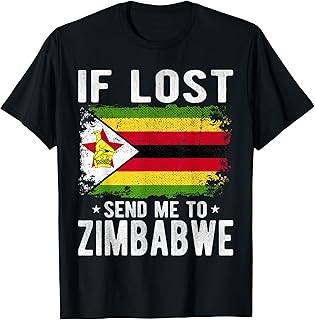 Zimbabwe Flag Souvenir - If lost send me to Zimbabwe T-Shirt