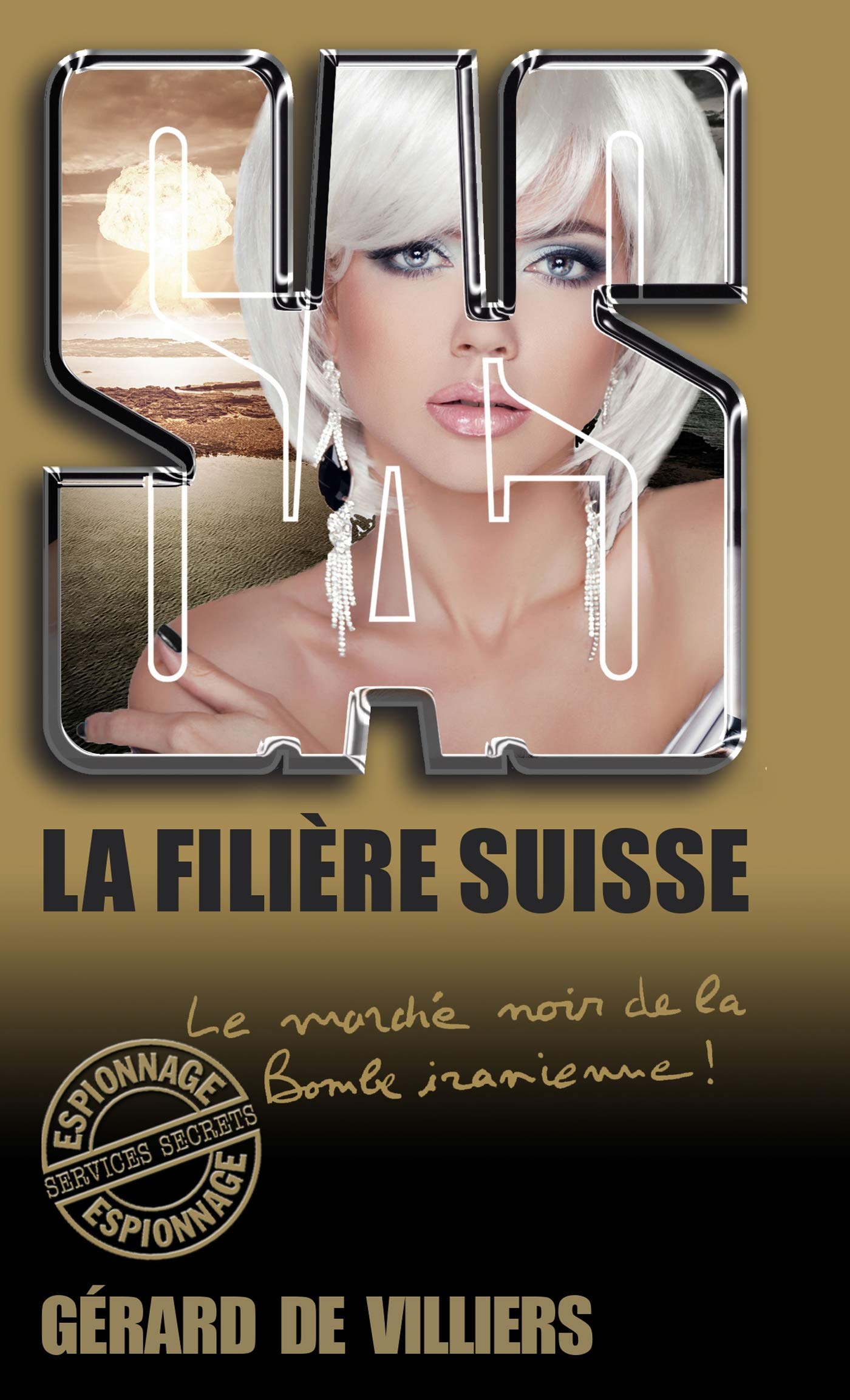 SAS 182 La filière suisse (French Edition)