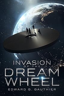Invasion Of The Dream Wheel