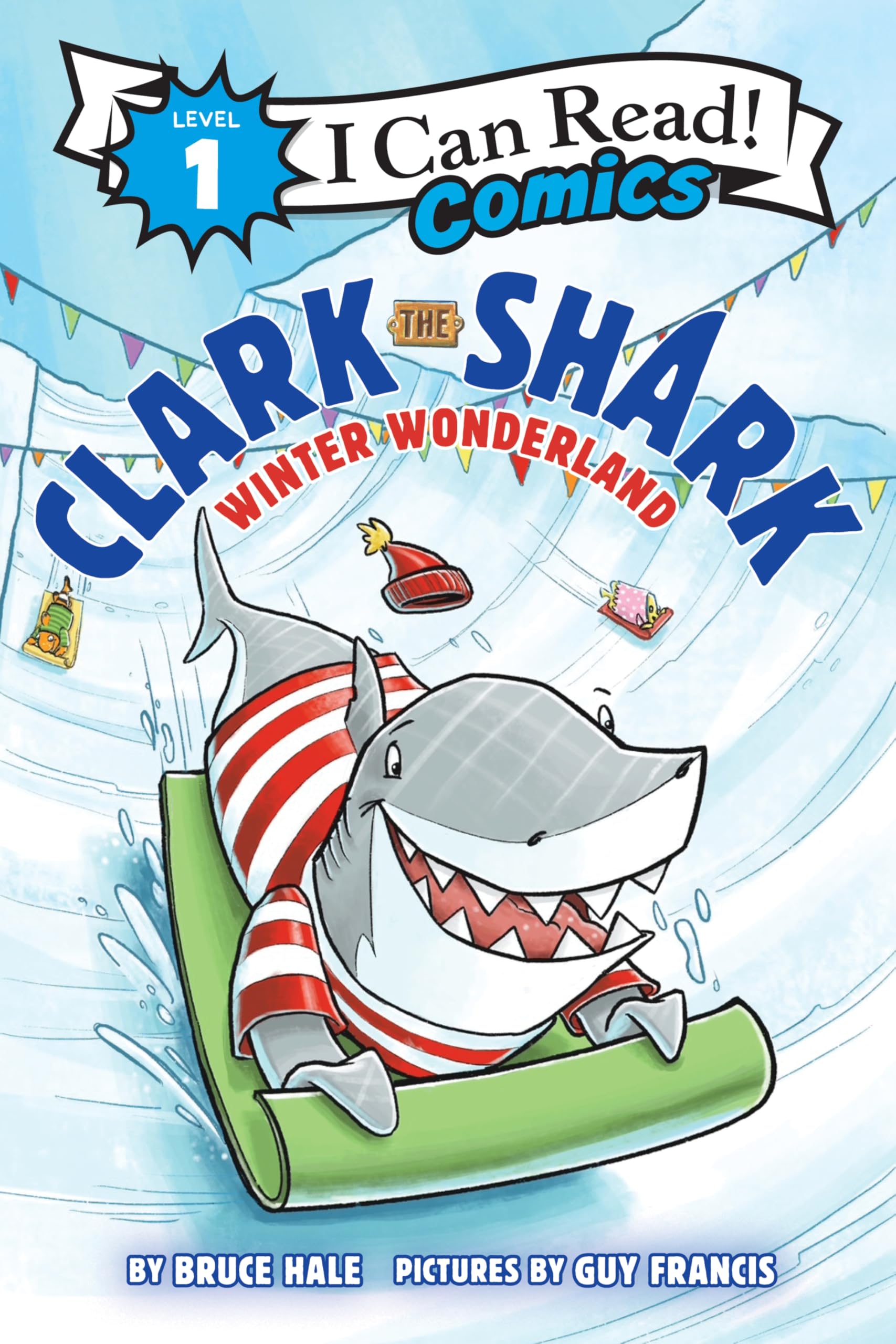 Clark the Shark: Winter Wonderland (I Can Read Comics Level 1)