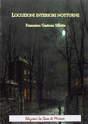 Locuzioni interiori notturne