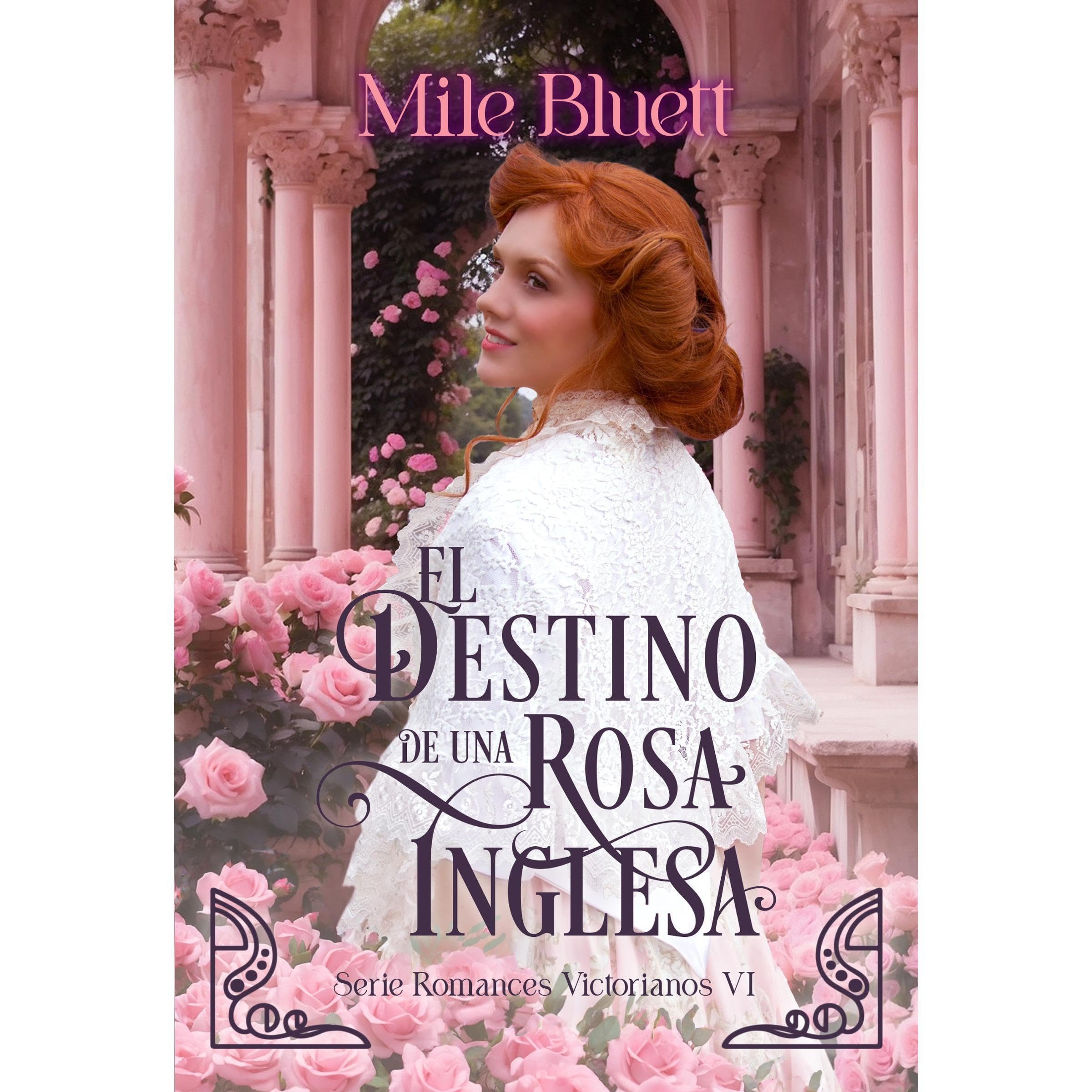 El destino de una rosa inglesa