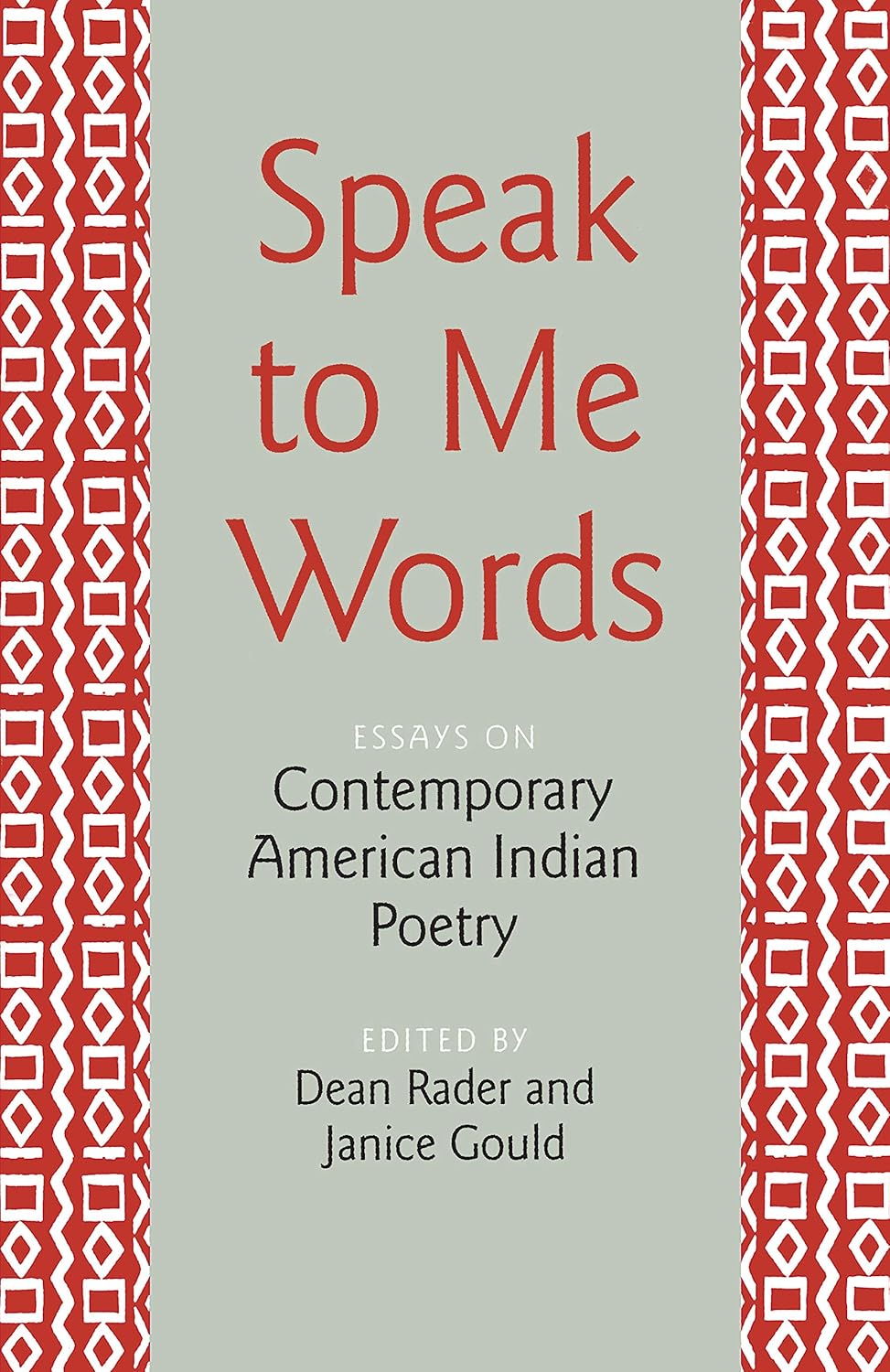 Speak to Me Words: Essays on Contemporary American Indian Poetry      Kindle Edition