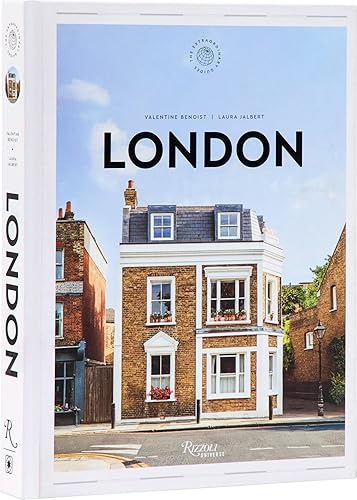 London: The Extraordinary Guide: An Insider Tour of Art, Food,